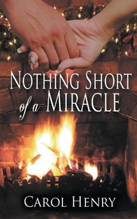 Enlarge image Cover: Nothing Short of a Miracle - Wild Rose Press
