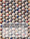 Cover: Kentucky Slave Narratives & The Narrative of the Life of J. D. Green - Historic Publishing