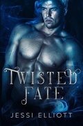 Cover: Twisted Fate - Jessi Elliott