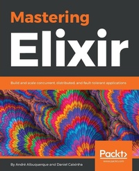 Abbildung von: Mastering Elixir - Packt Publishing