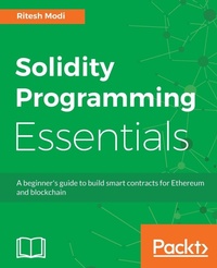 Enlarge image Cover: Solidity Programming Essentials - Packt Publishing