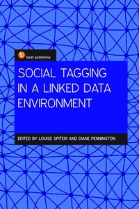 Enlarge image Cover: Social Tagging in a Linked Data Environment - Facet Publishing