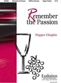 Cover: Remember The Passion - Exaltation Publications