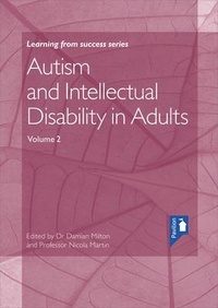 Enlarge image Cover: Autism and Intellectual Disability in Adults Volume 2: 2 - Pavilion Publishing and Media Ltd