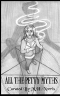 Cover: All the Petty Myths - 18thwall Productions