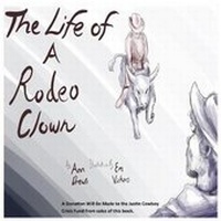 Enlarge image Cover: The Life of a Rodeo Clown - Pen It! Publications, LLC