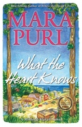 Cover: What the Heart Knows - Bellekeep Books, LLC