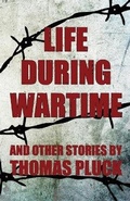 Cover: Life During Wartime and Other Stories - Down & Out Books