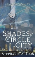 Cover: Shades of Circle City - Cathartes Press