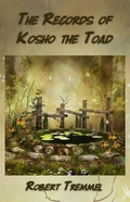Cover: The Records of Kosho the Toad - Bottom Dog Press