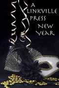 Cover: A Linkville Press New Year - Linkville Press