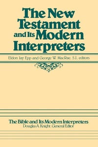 Abbildung von: The New Testament and Its Modern Interpreters - Scholars Press