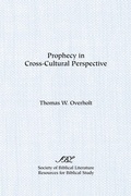 Cover: Prophecy in Cross-Cultural Perspective - Scholars Press