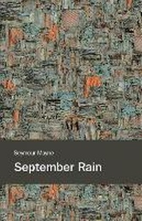 Enlarge image Cover: September Rain - Mosaic Press (NY)