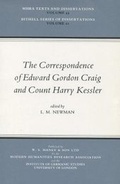 Cover: The Correspondence of Edward Gordon Craig and Count Harry Kessler - W.S. Maney & Son Ltd