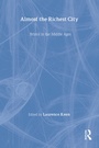 Cover: Almost the Richest City - Maney Publishing