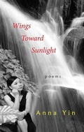 Cover: Wings Toward Sunlight - Mosaic Press