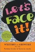 Cover: Let's Face It! - Mosaic Press