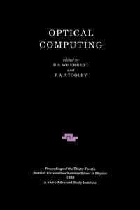 Enlarge image Cover: Optical Computing - Institute of Physics Publishing
