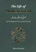 Cover: The Life of Muhammad - Ta-Ha Publishers Ltd
