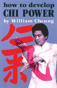 Enlarge image Cover: How to Develop Chi Power - Black Belt Communications