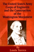 Cover: The United States Army Corps of Engineers and the Construction of the Washington Monument - University Press of the Pacific