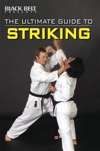 Enlarge image Cover: The Ultimate Guide to Striking - Black Belt Communications