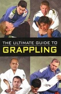 Enlarge image Cover: The Ultimate Guide to Grappling - Black Belt Communications