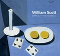 Cover: William Scott: Simplicity and Subject - Bath and North East Somerset Council Heritage Services
