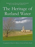Cover: The Heritage of Rutland Water - Rutland Local History and Record Society