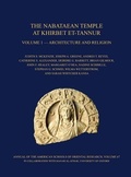 Cover: The Nabataean Temple at Khirbet et-Tannur, Jordan, Volume 1 - American Society of Overseas Research