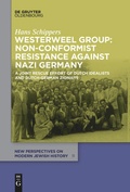 Cover: Westerweel Group: Non-Conformist Resistance Against Nazi Germany - De Gruyter Oldenbourg