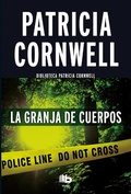 Cover: La granja de los cuerpos / The Body Farm - B de Bolsillo