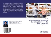 Abbildung von: A Sociolinguistic Analysis of Swearing Uttered by the Main Characters - LAP Lambert Academic Publishing