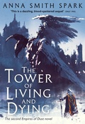 Cover: The Tower of Living and Dying - HarperCollins