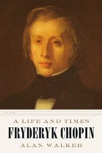 Abbildung von: Fryderyk Chopin - Farrar, Straus and Giroux