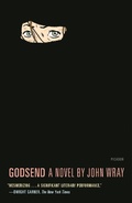 Cover: Godsend - Farrar, Straus and Giroux