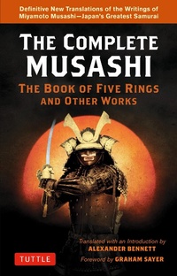 Enlarge image Cover: Complete Musashi: The Book of Five Rings and Other Works - Tuttle Publishing