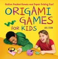 Cover: Origami Games for Kids Ebook - Tuttle Publishing