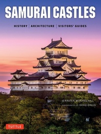 Abbildung von: Samurai Castles - Tuttle Publishing