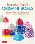 Cover: Tomoko Fuse's Origami Boxes - Tuttle Publishing