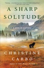 Cover: A Sharp Solitude - Atria Books