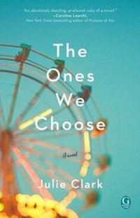 Enlarge image Cover: The Ones We Choose - Gallery Books