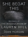 Cover: She Begat This - Atria / 37 Ink;Atria Books