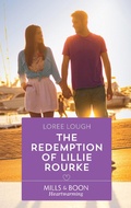 Cover: The Redemption Of Lillie Rourke - Mills & Boon