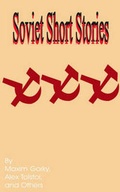 Cover: Soviet Short Stories - University Press of the Pacific