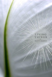 Enlarge image Cover: Living Things - Nightwood Editions