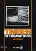 Bild: Timber in Excavations - Thomas Telford Publishing