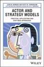 Cover: Actor and Strategy Models - Wiley