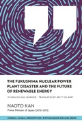 Cover: The Fukushima Nuclear Power Plant Disaster and the Future of Renewable Energy - Cornell University East Asia Program